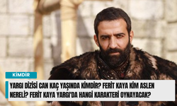 Yargı Dizisi Can kaç yaşında kimdir? Ferit Kaya kim aslen nereli? Ferit Kaya Yargı'da hangi karakteri oynayacak?