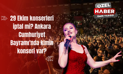 29 Ekim konserleri iptal mi? Ankara Cumhuriyet Bayramı'nda kimin konseri var?