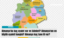 Almanya'da kaç eyalet var ve isimleri? Almanya'nın en büyük eyaleti hangisi?  Almanya kaç tane ili var?