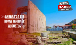 Ankara'da Bir Roma Tapınağı: Augustus
