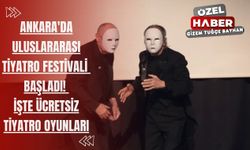 Ankara'da Uluslararası Tiyatro Festivali başladı! İşte ücretsiz tiyatro oyunları