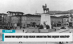Ankara'nın başkent oluşu kısaca! Ankara'dan önce başkent neresiydi?