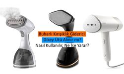 Buharlı Kırışıklık Giderici Dikey Ütü Alınır mı, Nasıl Kullanılır? En İyi Buharlı Düzleştirici Hangisi?