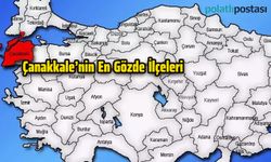 Çanakkale'nin En Gözde İlçeleri