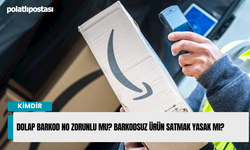 Dolap barkod no zorunlu mu? Barkodsuz ürün satmak yasak mı?