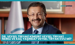 Dr. Veysel Tiryaki Kimdir? Veysel Tiryaki Nereli ve Kaç Yaşında? Veysel Tiryaki Evli Mi?