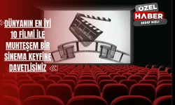 Dünyanın En İyi 10 Filmi ile Muhteşem Bir Sinema Keyfine Davetlisiniz