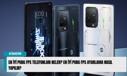 En İyi Pubg FPS Telefonları Neler? En İyi Pubg FPS Ayarlama Nasıl Yapılır?