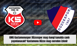 GMG Kastamonuspor Düzcespor maçı hangi kanalda canlı yayınlanacak? Kastamonu Düzce maçı nereden izlenir