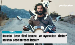 Karanlık Gece filmi konusu ve oyuncuları kimler? Karanlık Gece nereden izlenir?