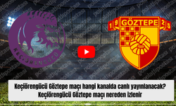 Keçiörengücü Göztepe maçı hangi kanalda canlı yayınlanacak? Keçiörengücü Göztepe maçı nereden izlenir