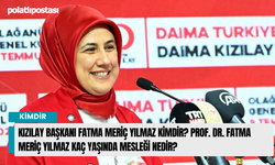 Kızılay başkanı Fatma Meriç Yılmaz kimdir? Prof. Dr. Fatma Meriç Yılmaz kaç yaşında mesleği nedir?