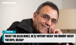 Mesut Yar aslen nereli, ne iş yapıyor? Mesut Yar kimdir? Mesut Yar boyu, kilosu?