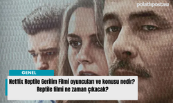 Netflix Reptile Gerilim Filmi oyuncuları ve konusu nedir? Reptile filmi Ne zaman çıkacak?