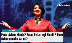 Pınar Ayhan kimdir? Pınar Ayhan eşi kimdir? Pınar Ayhan çocuğu var mı?