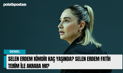 Selen Erdem Kimdir Kaç Yaşında? Selen Erdem Fatih Terim ile akraba mı? Selen Erdem boyu kaç?