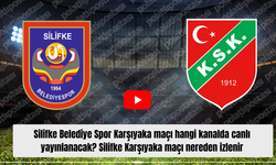 Silifke Belediye Spor Karşıyaka maçı hangi kanalda canlı yayınlanacak? Silifke Karşıyaka maçı nereden izlenir