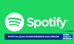 Spotify'da Çalma Listesini Beğenenler Nasıl Görülür?