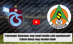 Trabzonspor Alanyaspor maçı hangi kanalda canlı yayınlanacak? Trabzon Alanya maçı nereden izlenir