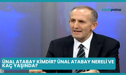 Ünal Atabay Kimdir? Ünal Atabay Nereli ve Kaç Yaşında?