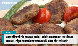 Anne köftesi püf noktası nedir, tarifi yaparken nelere dikkat edilmeli? İşte herkesin severek yediği anne köftesi tarifi