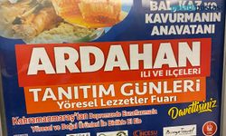 Ankara'da Ardahan İli Ve İlçeleri Tanıtım Günleri Yöresel Lezzet Fuarı Başlıyor