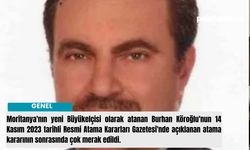 Yeni Moritanya Büyükelçisi Burhan KÖROĞLU kimdir? Burhan KÖROĞLU kaç yaşında nereli?