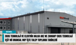 Ekos Teknoloji ve Elektrik halka arz ne zaman? Ekos Teknoloji eşit mi oransal mı? İşte talep toplama tarihleri