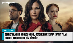 Esaret Filminin konusu nedir, gerçek hikaye mi? Esaret Filmi oyuncu kadrosunda kim kimdir?