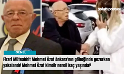 Firari Müteahhit Mehmet Özat Ankara'nın göbeğinde gezerken yakalandı! Mehmet Özat kimdir nereli kaç yaşında?