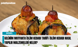 Gelinim Mutfakta İslim Kebabı tarifi: İslim Kebabı Nasıl yapılır malzemeleri neler?