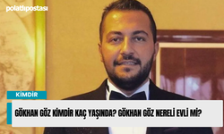 Gökhan Göz Kimdir Kaç Yaşında? Gökhan Göz Nereli Evli Mi?