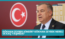 Gökhan Zeybek Kimdir? Gökhan Zeybek Nereli ve Kaç Yaşında?
