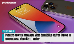 iPhone 15 Pro Yeni Mekansal Video Özelliği İle Geliyor: İphone 15 Pro Mekansal Video Özelliği Nedir?