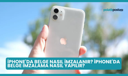 iPhone'da Belge Nasıl İmzalanır? iPhone'da Belge İmzalama Nasıl Yapılır?