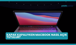 Kapak kapalıyken MacBook Nasıl Açık Tutulur?