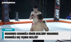 Muhammed Osmanoğlu kimdir nerelidir? Muhammed Osmanoğlu kaç yaşında mesleği?