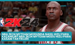 NBA 2K24 MyTeam Modunda Nasıl Hızlı Para Kazanılır? NBA 2K24 MyTeam Modu Hızlı Para Kasam Taktikleri