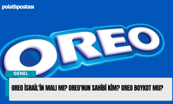 Oreo İsrail'in malı mı? Oreo'nun sahibi kim? Oreo Boykot mu?