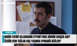 Kudüs Fatihi Selahaddin Eyyubi Pars kimdir gerçek adı? Özgür Cem Tuğluk kaç yaşında oynadığı diziler?