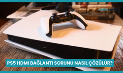 PS5 HDMI Bağlantı Sorunu Nasıl Çözülür?