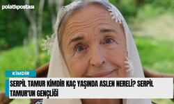 Serpil Tamur kimdir kaç yaşında aslen nereli? Serpil Tamur'un gençliği