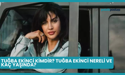 Tuğba Ekinci Kimdir? Tuğba Ekinci Nereli ve Kaç Yaşında?