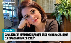 Zuhal Topal’la Yemekteyiz Elif Başak Bakır Kimdir Kaç Yaşında? Elif Başak Bakır Aslen Nereli?