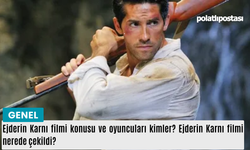 Ejderin Karnı filmi konusu ve oyuncuları kimler? Ejderin Karnı filmi nerede çekildi?