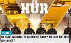 Hür dizisi oyuncuları ve karakterleri kimler? TRT Tabii Hür dizisi konusu nedir?