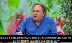 İbrahim Saraçoğlu kimdir, eşi kim? Dr. İbrahim Saraçoğlu muayene ücreti? İbrahim Saraçoğlu kaç çocuğu var?