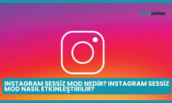 Instagram Sessiz Mod Nedir? Instagram Sessiz Mod Nasıl Etkinleştirilir?