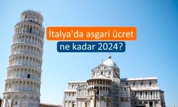 İtalya'da asgari ücret ne kadar 2024? Güncel İtalya asgari ücretleri