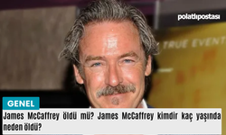 James McCaffrey öldü mü? James McCaffrey kimdir kaç yaşında neden öldü?